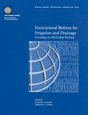 Institutional Reform for Irrigation and Drainage: Proceedings of a World Bank Workshop