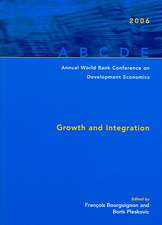 Annual World Bank Conference on Development Economics 2006