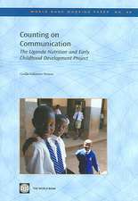 Counting on Communication: The Uganda Nutrition and Early Childhood Development Project