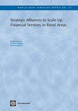 Strategic Alliances to Scale Up Financial Services in Rural Areas