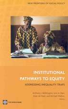 Institutional Pathways to Equity: Addressing Inequality Traps