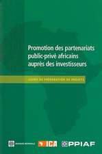 Promotion Des Partenariats Public-Prive Africains Aupres Des Investisseurs