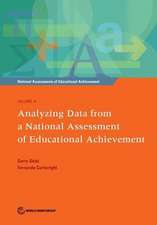 National Assessments of Educational Achievement, Volume 4: Analyzing Data from a National Assessment of Educational Achievement