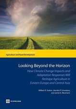 Looking Beyond the Horizon: How Climate Change Impacts and Adaptation Responses Will Reshape Agriculture in Eastern Europe and Central Asia