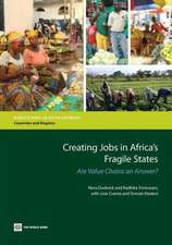 Creating Jobs in Africa's Fragile States: Are Value Chains an Answer?