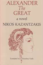 Alexander The Great: A Novel