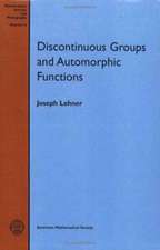 Discontinuous Groups and Automorphic Functions