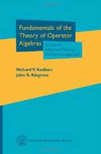 Fundamentals of the Theory of Operator Algebras, Volume IV