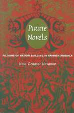 Pirate Novels – Fictions of Nation Building in Spanish America