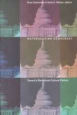 Materializing Democracy
