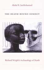 The Death–Bound–Subject – Richard Wright′s Archaeology of Death