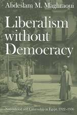 Liberalism without Democracy – Nationhood and Citizenship in Egypt, 1922–1936