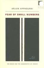 Fear of Small Numbers – An Essay on the Geography of Anger