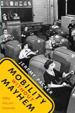 Mobility without Mayhem – Safety, Cars, and Citizenship