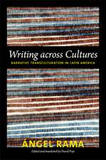 Writing across Cultures – Narrative Transculturation in Latin America