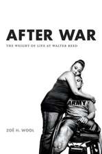 After War – The Weight of Life at Walter Reed