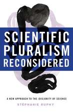 Scientific Pluralism Reconsidered: A New Approach to the (Dis)Unity of Science