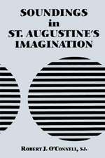 Soundings in St. Augustine`s Imagination