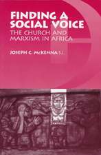 Finding a Social Voice – The Church and Marxism in Africa