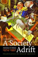 A Society Adrift – Interviews and Debates, 1974–1997