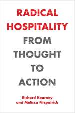 Radical Hospitality – From Thought to Action