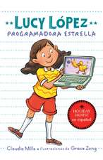 Lucy López: Programadora Estrella