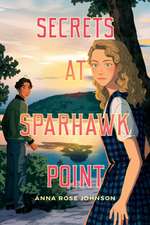 Secrets at Sparhawk Point