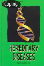 Coping with Hereditary Diseases