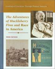 The Adventures of Huckleberry Finn and Race in America