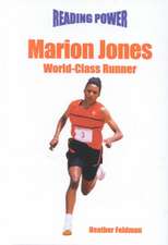 Marion Jones: World Class Runner