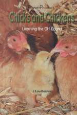 Chicks and Chickens: Learning the Ch Sound