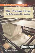 The Printing Press: An Information Revolution