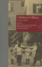 Children's Folklore: A SourceBook