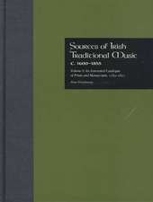 Sources of Irish Traditional Music c. 1600-1855: An Annotated Catalogue of Prints and Manuscripts, 1583-1855