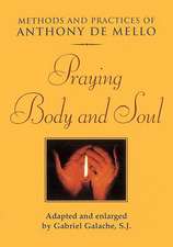 Praying Body and Soul