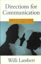 Directions for Communication