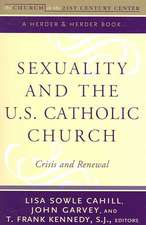 Sexuality and the U.S. Catholic Church: Crisis and Renewal