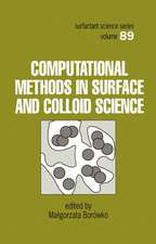 Computational Methods in Surface and Colloid Science