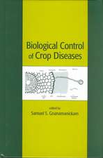 Biological Control of Crop Diseases