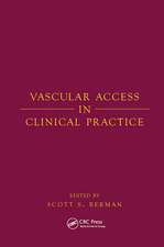 Vascular Access in Clinical Practice