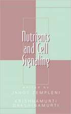 Nutrients and Cell Signaling