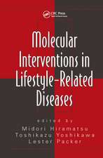 Molecular Interventions in Lifestyle-Related Diseases