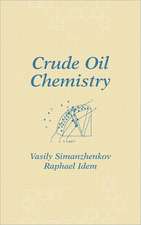 Crude Oil Chemistry