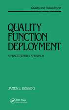 Quality Function Deployment: The Practitioner's Approach