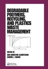 Degradable Polymers, Recycling, and Plastics Waste Management