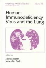 Human Immunodeficiency Virus and the Lung