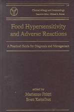 Food Hypersensitivity and Adverse Reactions: A Practical Guide for Diagnosis and Management