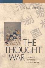 The Thought War: Japanese Imperial Propaganda