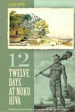 Twelve Days at Nuku Hiva