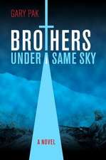 Brothers Under a Same Sky CL